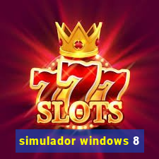 simulador windows 8